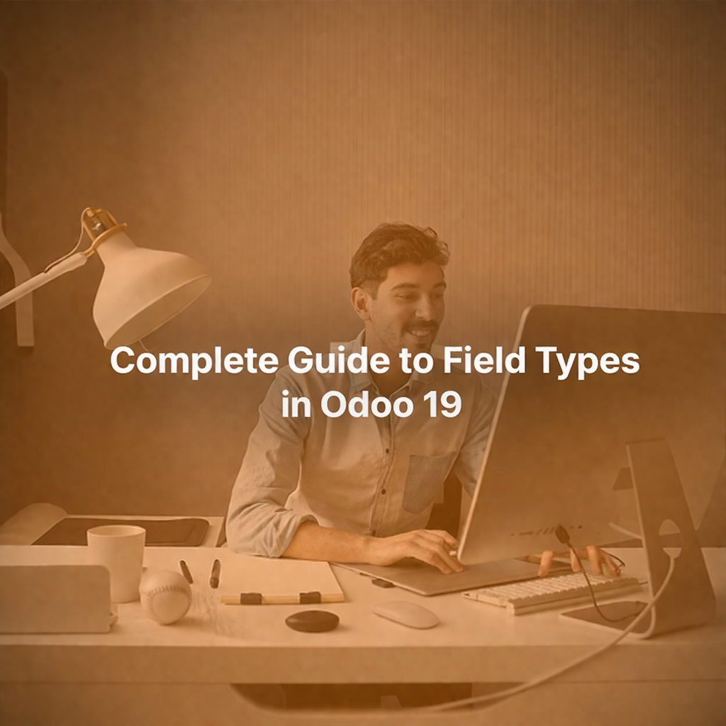 Different field types used in Odoo 19 for module development
