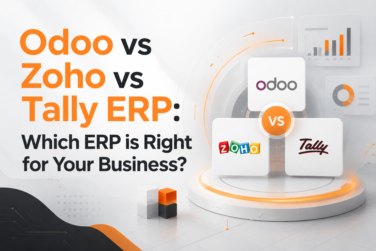Comparison of Odoo, Zoho, and Tally ERP software, showcasing key features, pricing, scalability, and business management capabilities to help businesses choose the best ERP solution.	
